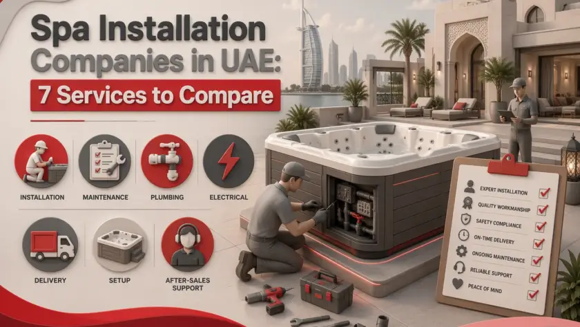 Spa Installation Companies in UAE: 7 Services to Compare